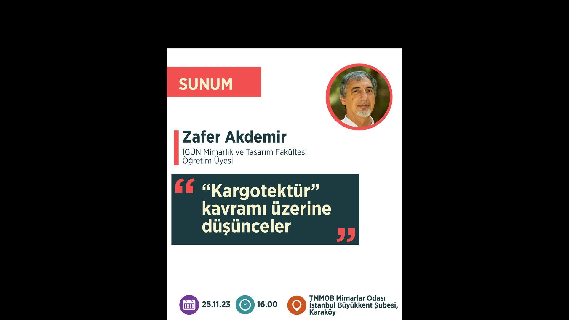 ⁣“Kargotektür kavramı üzerine düşünceler” - Prof. Dr. M. Zafer Akdemir